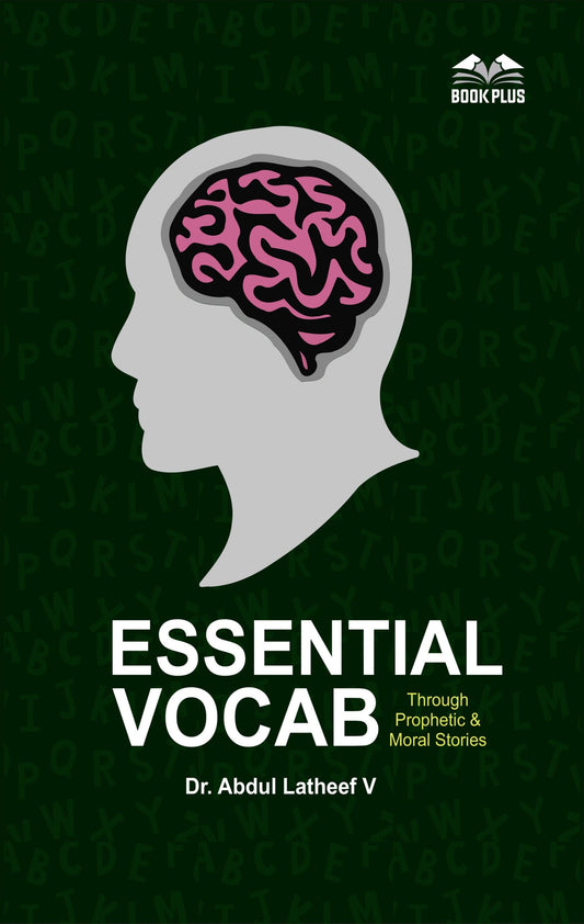 ESSENTIAL VOCAB: THROUGH PROPHETIC AND MORAL STORIES