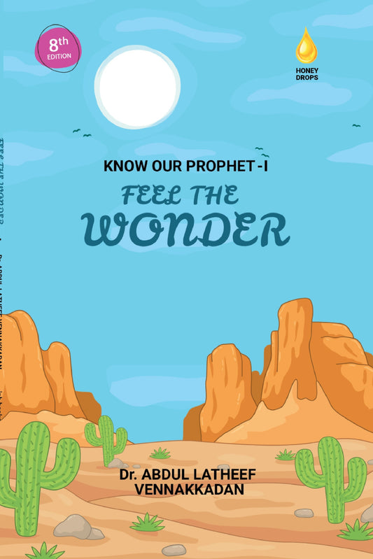 Book cover with desert landscape, cacti, and text about knowing the Prophet, featuring Dr. Abdul Latheef Vennakkadan.