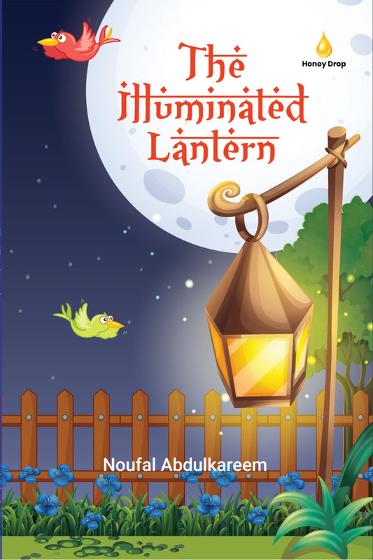 Book cover of 'The Illuminated Lantern' with a night scene, lantern, and tree.
